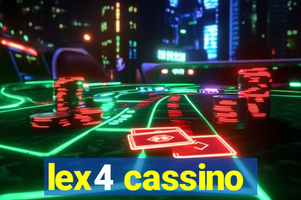 lex4 cassino